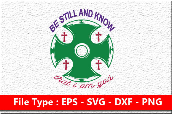 Be Still and Know: The Spiritual Message Behind Christian SVG Designs