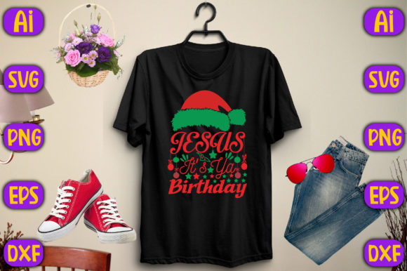 Jesus, It’s Ya Birthday