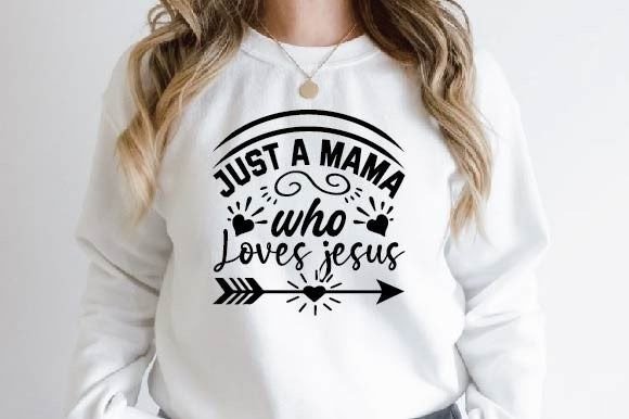 Just a Mama Who Loves Jesus Font