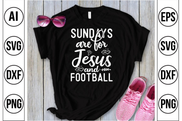 Sundays Are for Jesus and Football-SVG